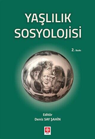 Yaşlılık Sosyolojisi - 1