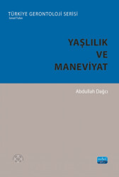 Yaşlılık ve Maneviyat - 1