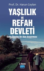 Yaşlılık ve Refah Devleti - 1