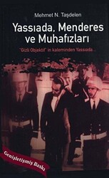 Yassıada Menderes ve Muhafızları - 1