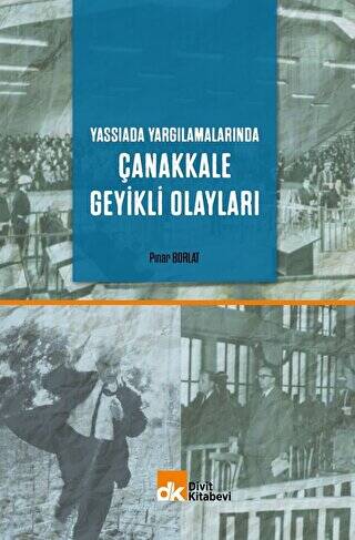 Yassıada Yargılamalarında Çanakkale Geyikli Olayları - 1