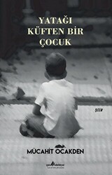 Yatağı Küften Bir Çocuk - 1