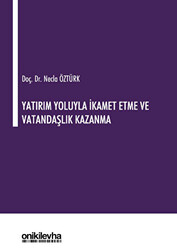 Yatırım Yoluyla İkamet Etme ve Vatandaşlık Kazanma - 1