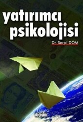 Yatırımcı Psikolojisi - 1