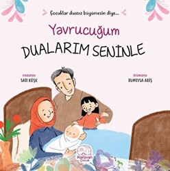 Yavrucuğum Dualarım Seninle - 1