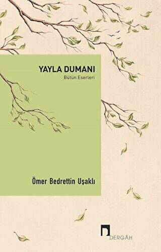 Yayla Dumanı - Bütün Eserleri - 1