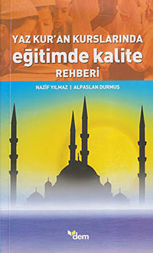 Yaz Kur’an Kurslarında Eğitimde Kalite Rehberi - 1