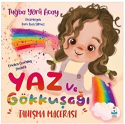 Yaz ve Gökkuşağı Tanışma Macerası - 1