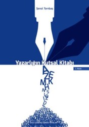 Yazarlığın Kutsal Kitabı - Yaratıcı Yazarlık El Kitabı - 1