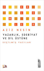 Yazarlık, Edebiyat ve Dil Üstüne - 1