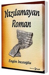 Yazılamayan Roman - 1