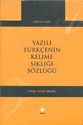 Yazılı Türkçenin Kelime Sıklığı Sözlüğü - 1