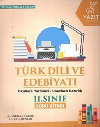 Yazıt 11. Sınıf Türk Dili ve Edebiyatı Soru Kitabı - 1