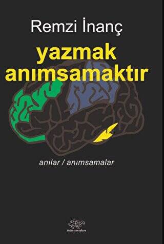 Yazmak Anımsamaktır - 1