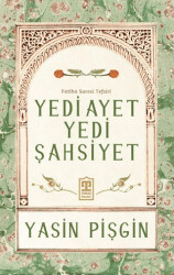 Yedi Ayet Yedi Şahsiyet & Fatiha Suresi Tefsiri - 1