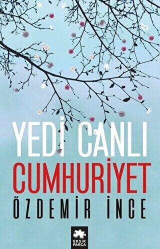 Yedi Canlı Cumhuriyet - 1