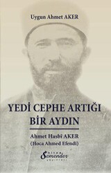 Yedi Cephe Artığı Bir Aydın - 1