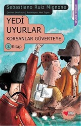 Yedi Uyurlar Korsanlar Güverteye 3. Kitap - 1