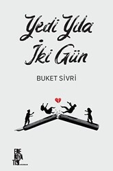 Yedi Yılda İki Gün - 1