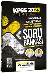 2023 KPSS Eğitim Bilimleri Atölye Serisi Program Geliştirme Materyal Tasarımı ve Sınıf Yönetimi Video Çözümlü Soru Bankası - 1