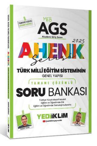 Yediiklim Yayınları 2025 MEB AGS Ahenk Serisi Türk Milli Eğitim Sisteminin Genel Yapısı Tamamı Çözümlü Soru Bankası - 1