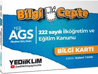 Yediiklim Yayınları MEB AGS Bilgi Cepte 222 Sayılı İlköğretim ve Eğitim Kanunu Bilgi Kartı Soru-Cevap - 1