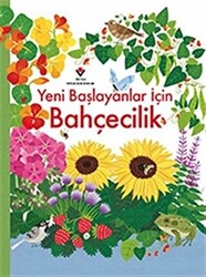 Yeni Başlayanlar İçin Bahçecilik - 1