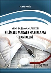 Yeni Başlayanlar için Bilimsel Makale Hazırlama Teknikleri - 1