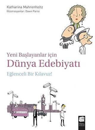 Yeni Başlayanlar İçin Dünya Edebiyatı: Eğlenceli Bir Kılavuz! - 1