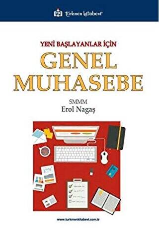 Yeni Başlayanlar İçin Genel Muhasebe - 1