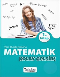 Yeni Başlayanlara Matematik 1. Kitap Kolay Gelsin - 1