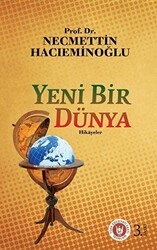 Yeni Bir Dünya - 1