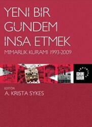 Yeni Bir Gündem İnşa Etmek - 1