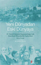 Yeni Dünyadan Eski Dünyaya - 1