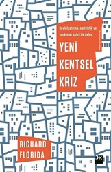 Yeni Kentsel Kriz - 1