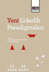 Yeni Liderlik Paradigmaları - 1