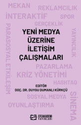 Yeni Medya Üzerine İletişim Çalışmaları - 1