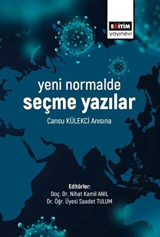 Yeni Normalde Seçme Yazılar - 1