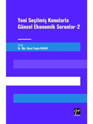 Yeni Seçilmiş Konularla Güncel Ekonomik Sorunlar 2 - 1