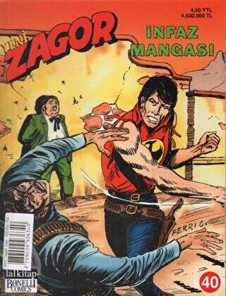 Yeni Zagor Sayı: 40 İnfaz Mangası - 1