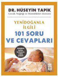 Yenidoğanla İlgili 101 Soru ve Cevapları - 1