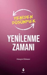 Yenilenme Zamanı - 1