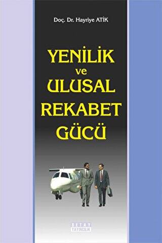 Yenilik ve Ulusal Rekabet Gücü - 1