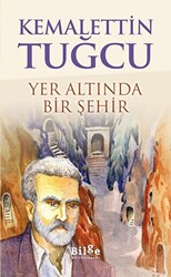 Yer Altında Bir Şehir - 1