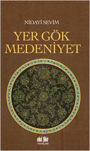 Yer Gök Medeniyet - 1