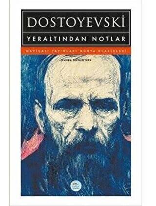 Yeraltından Notlar - 1