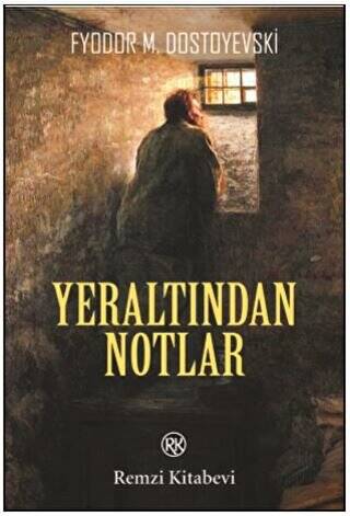 Yeraltından Notlar - 1