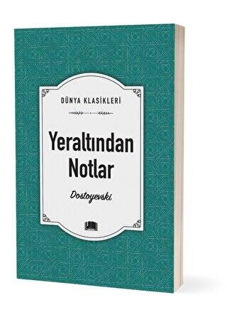 Yeraltından Notlar - 1