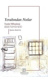 Yeraltından Notlar - 1