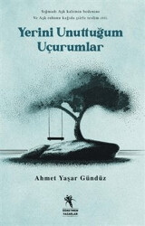 Yerini Unuttuğum Uçurumlar - 1